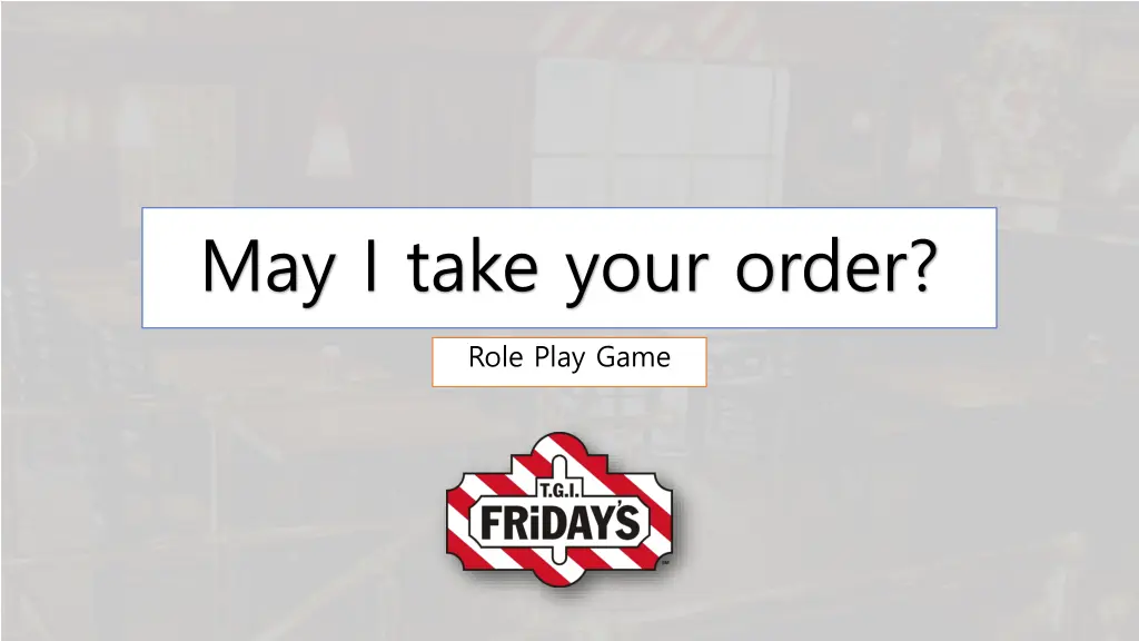 may i take your order n.w
