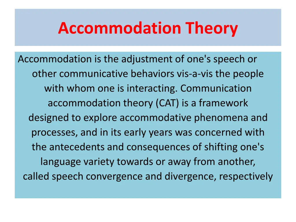 accommodation theory n.w