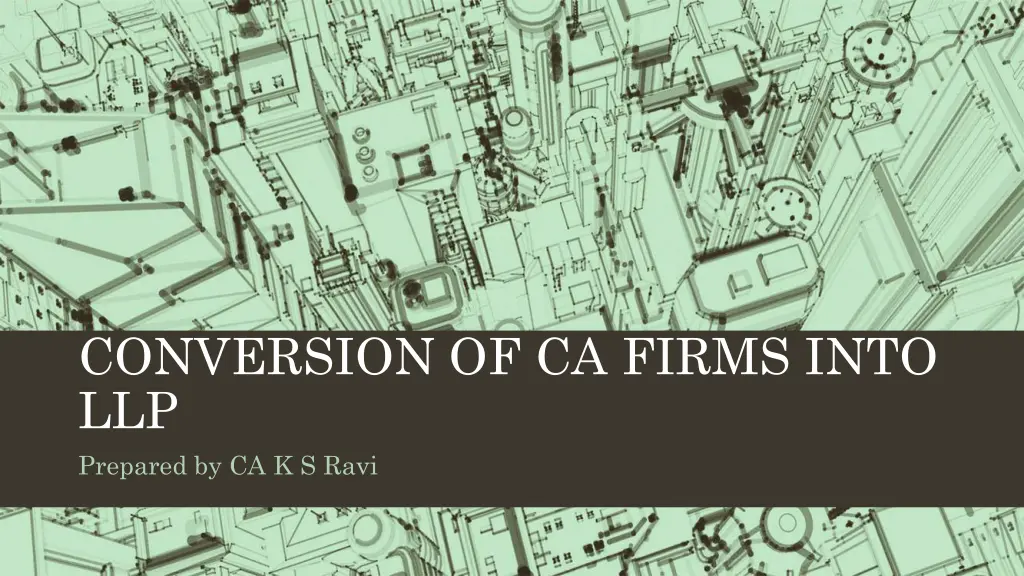 conversion of ca firms into llp prepared n.w