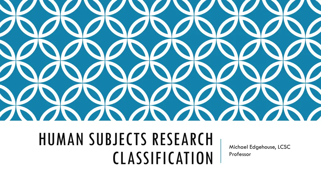 human subjects research classification n.w