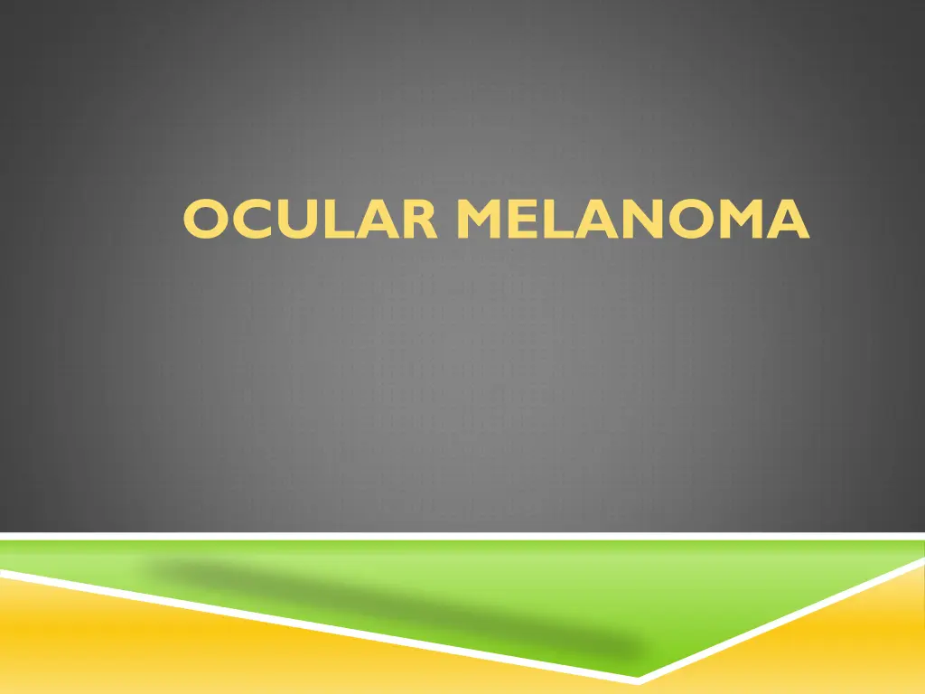 ocular melanoma n.w