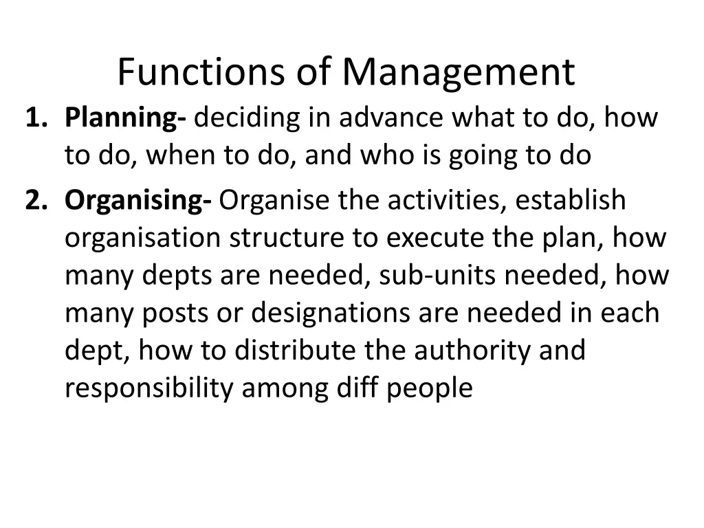 functions of management 1 planning deciding n.w