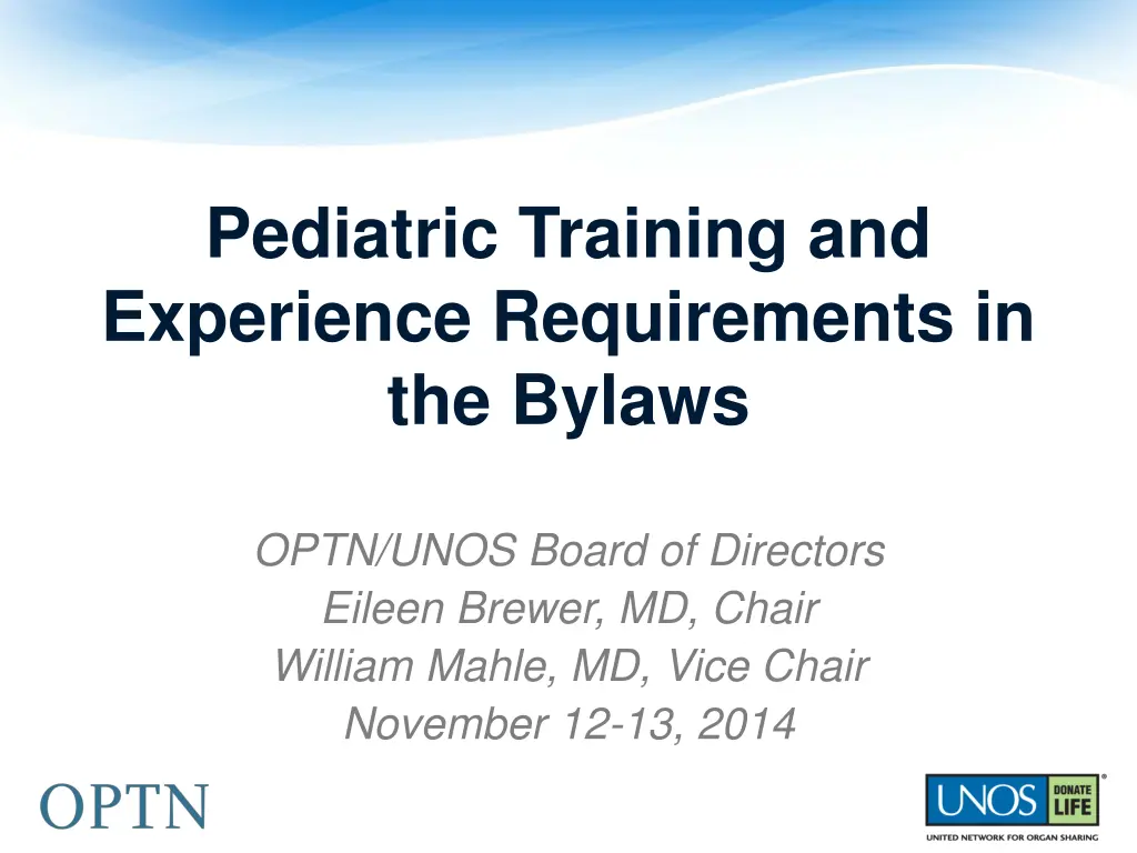 pediatric training and experience requirements n.w