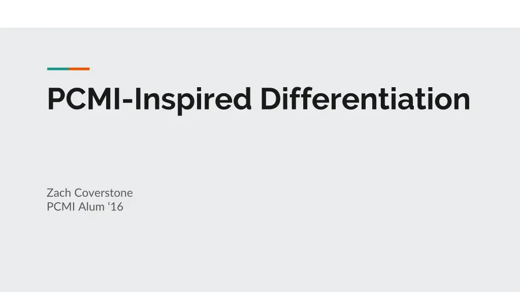 pcmi inspired differentiation n.w