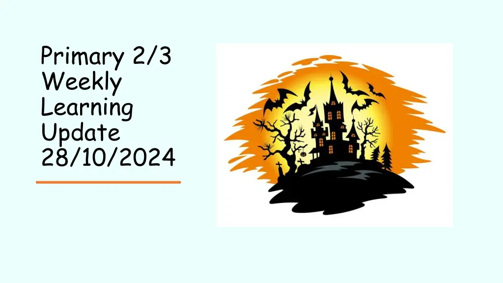 primary 2 3 weekly learning update 28 10 2024 n.w