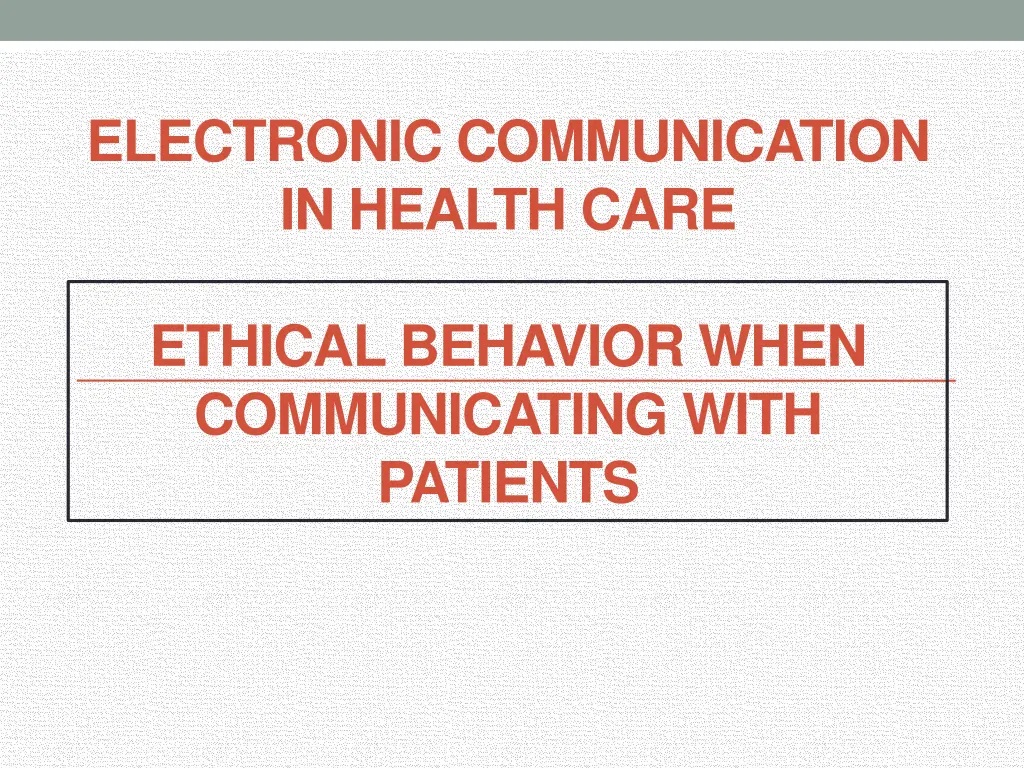 electronic communication in health care n.w