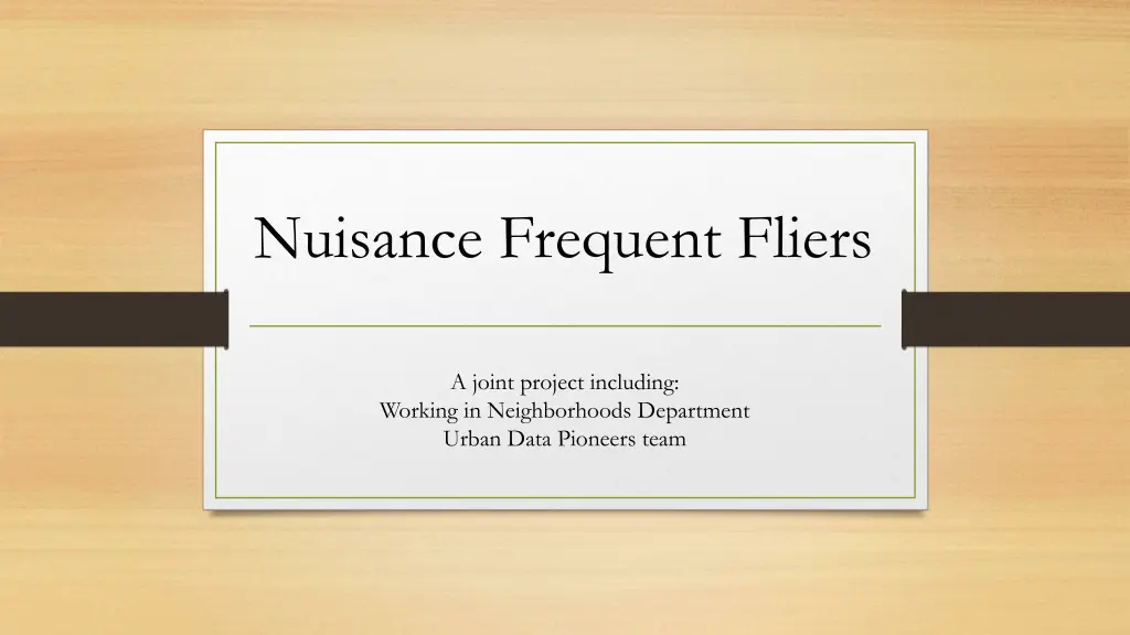 nuisance frequent fliers n.w