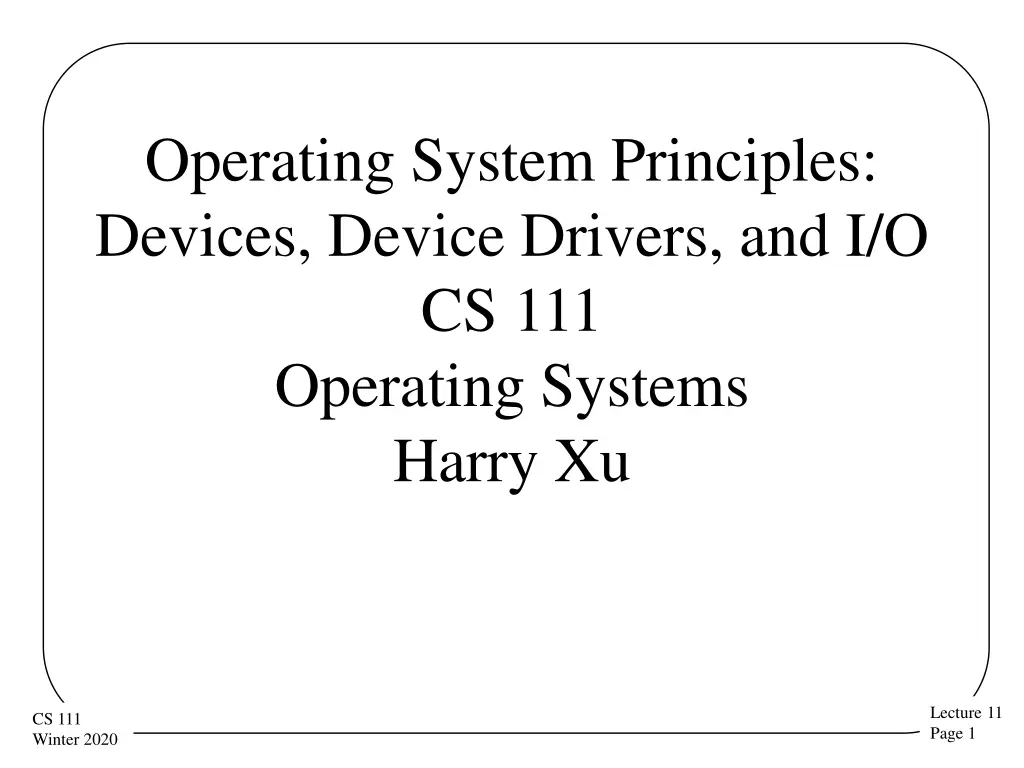 operating system principles devices device n.w