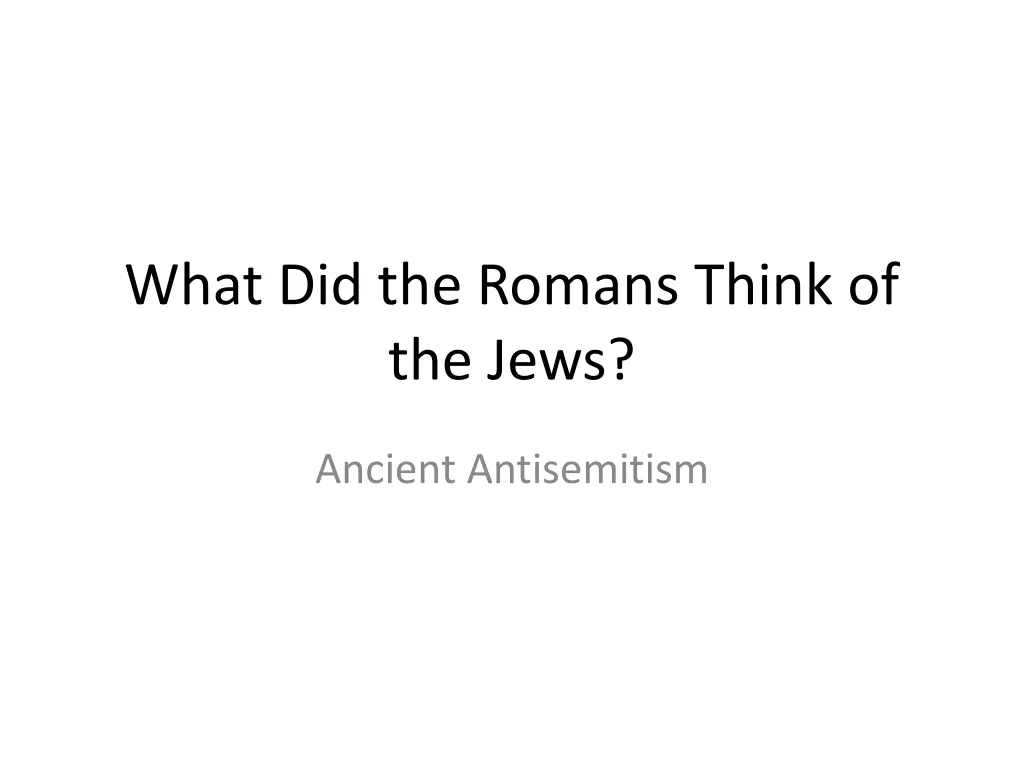 what did the romans think of the jews n.w