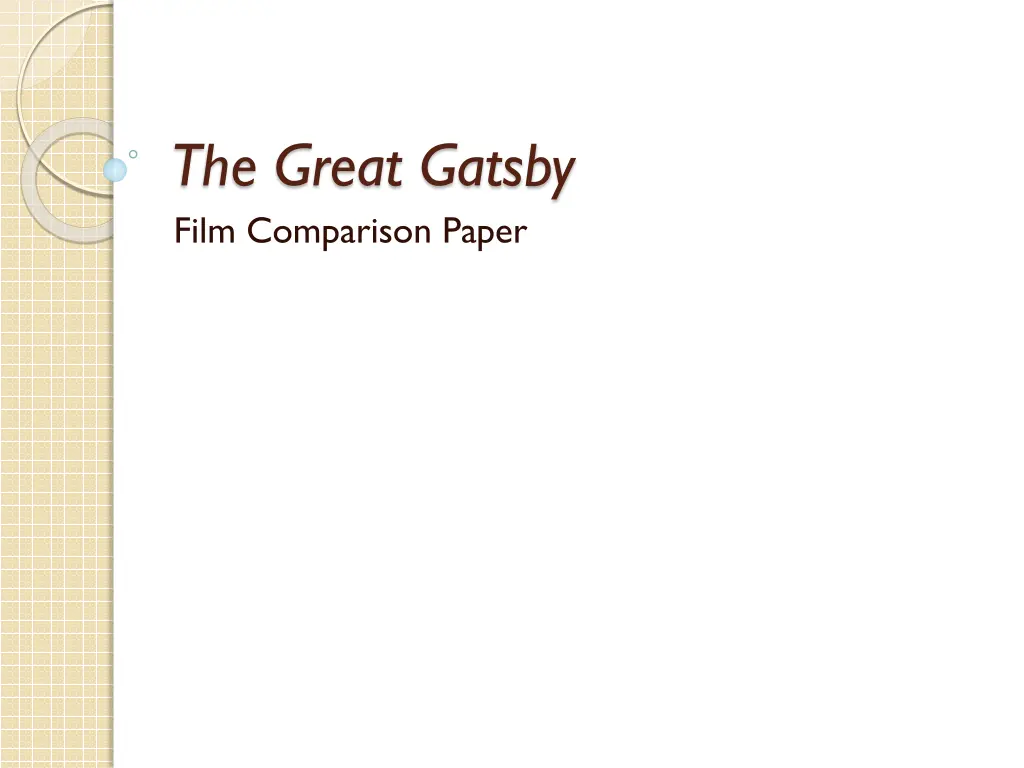 the great gatsby film comparison paper n.w
