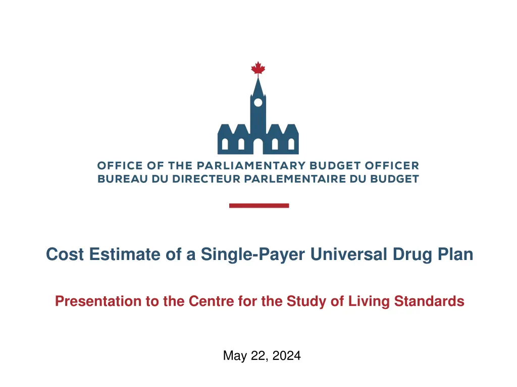 cost estimate of a single payer universal drug n.w