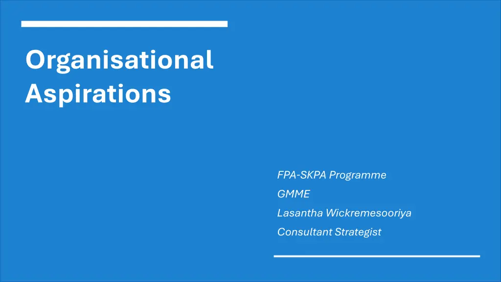 organisational aspirations n.w