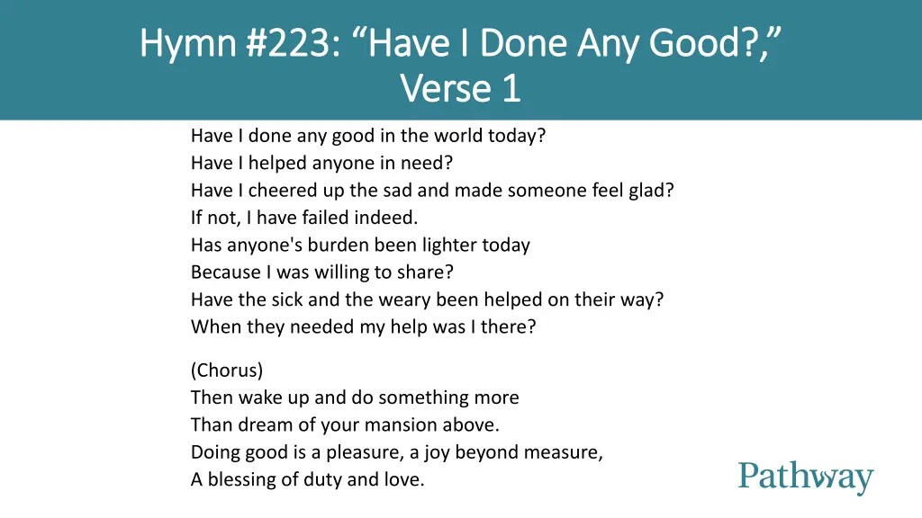 hymn hymn 223 have 223 have i done any good n.w