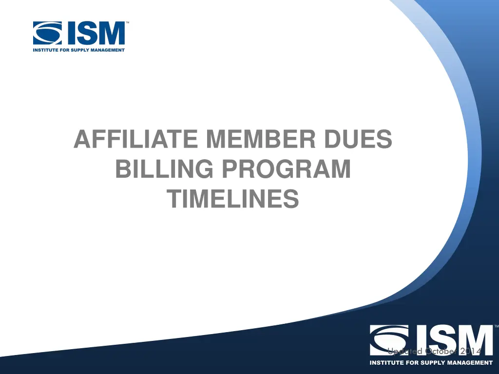 affiliate member dues billing program timelines n.w