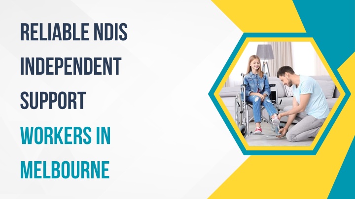 reliable ndis independent support workers n.w