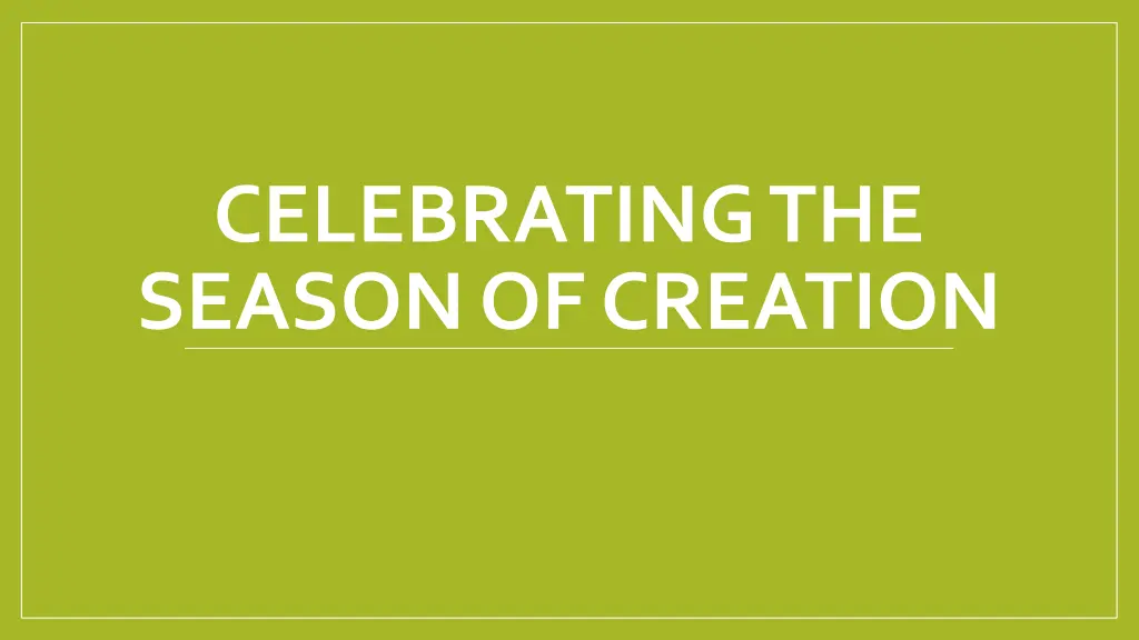 celebrating the season of creation n.w