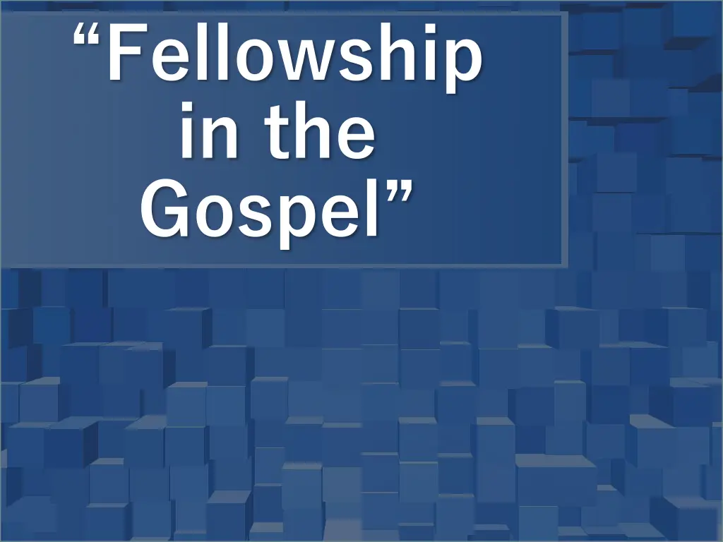 fellowship in the gospel n.w