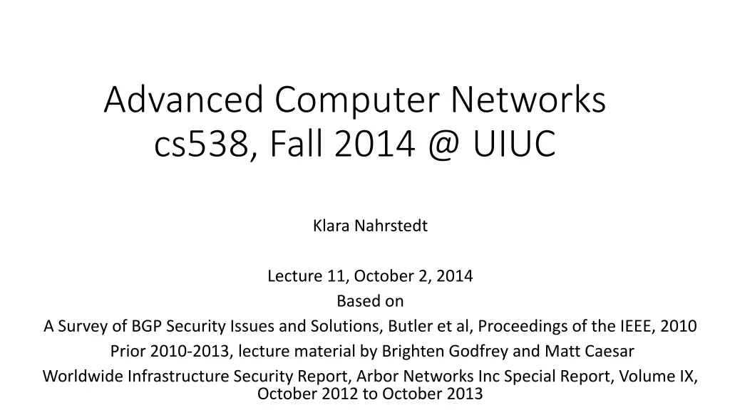 advanced computer networks cs538 fall 2014 @ uiuc n.w
