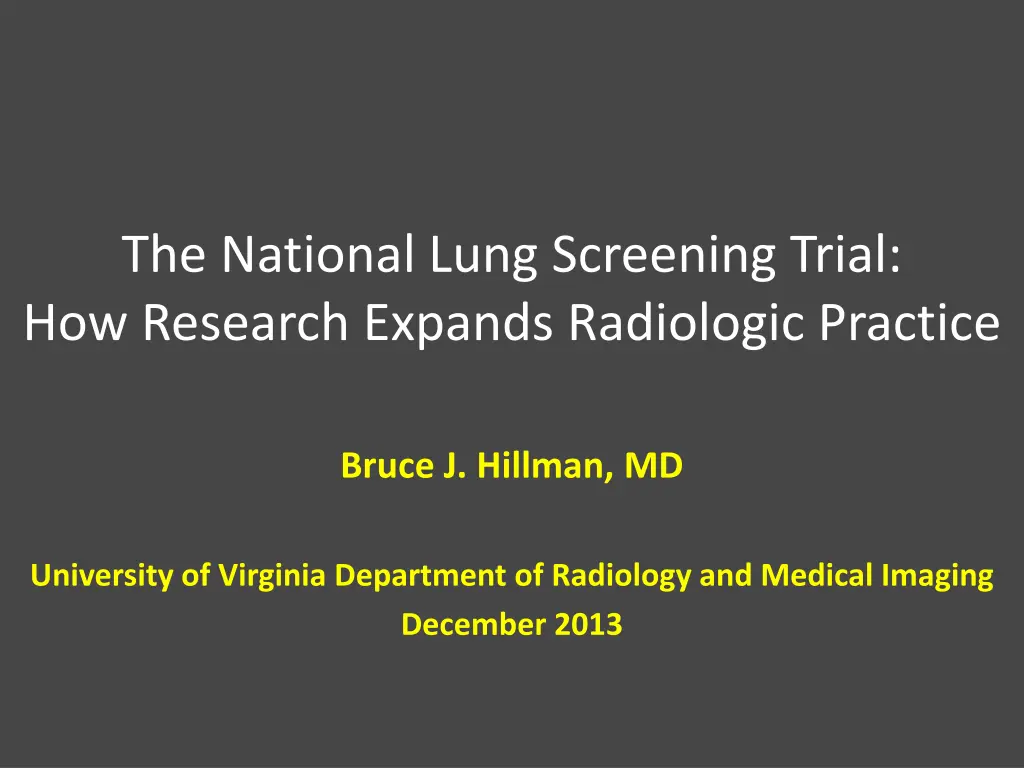 the national lung screening trial how research n.w