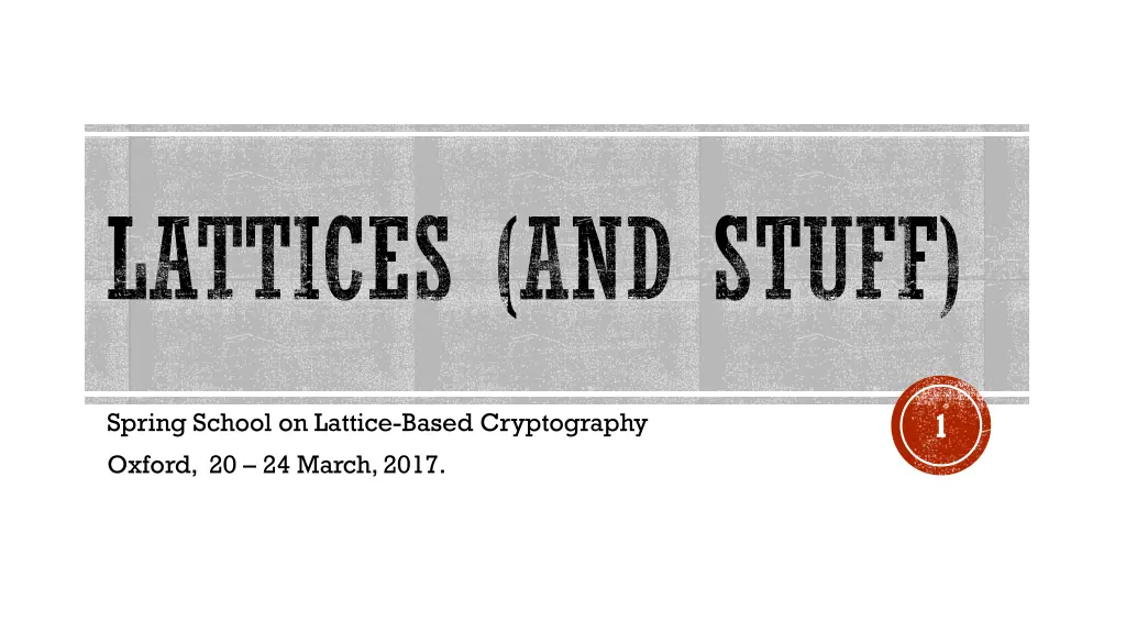 lattices and stuff n.w