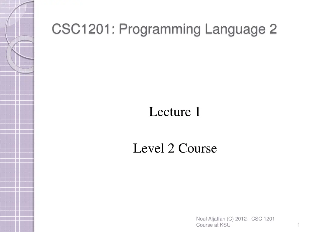 csc1201 programming language 2 n.w