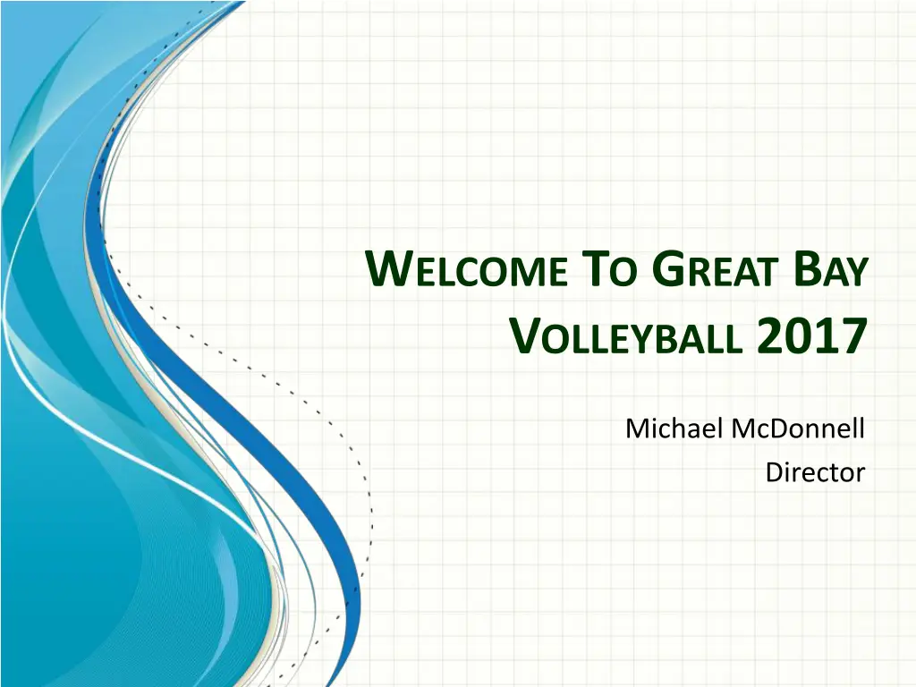 w elcome t o g reat b ay v olleyball 2017 n.w