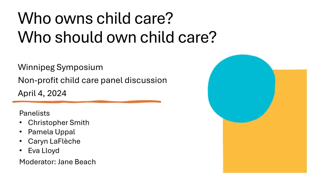 who owns child care who should own child care n.w