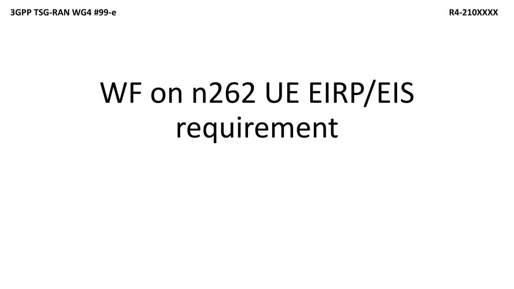 3gpp tsg ran wg4 99 e n.w