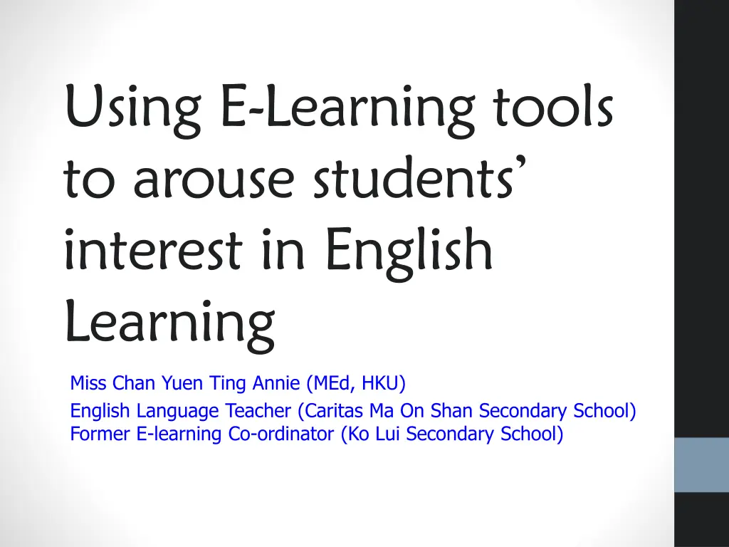 using e learning tools to arouse students n.w