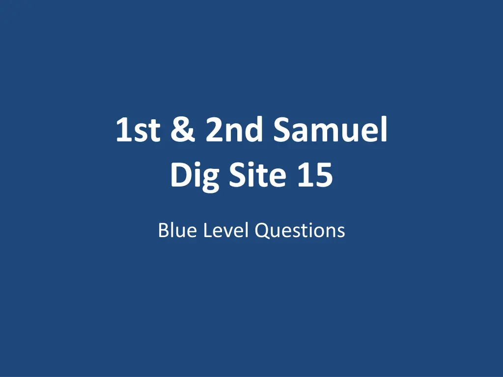 1st 2nd samuel dig site 15 n.w