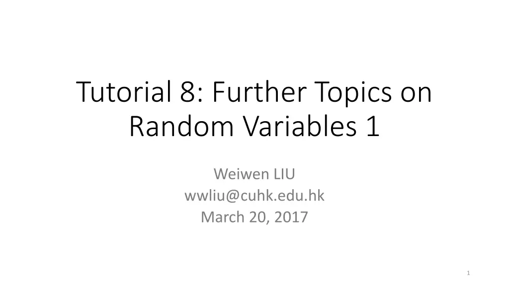 tutorial 8 further topics on random variables 1 n.w