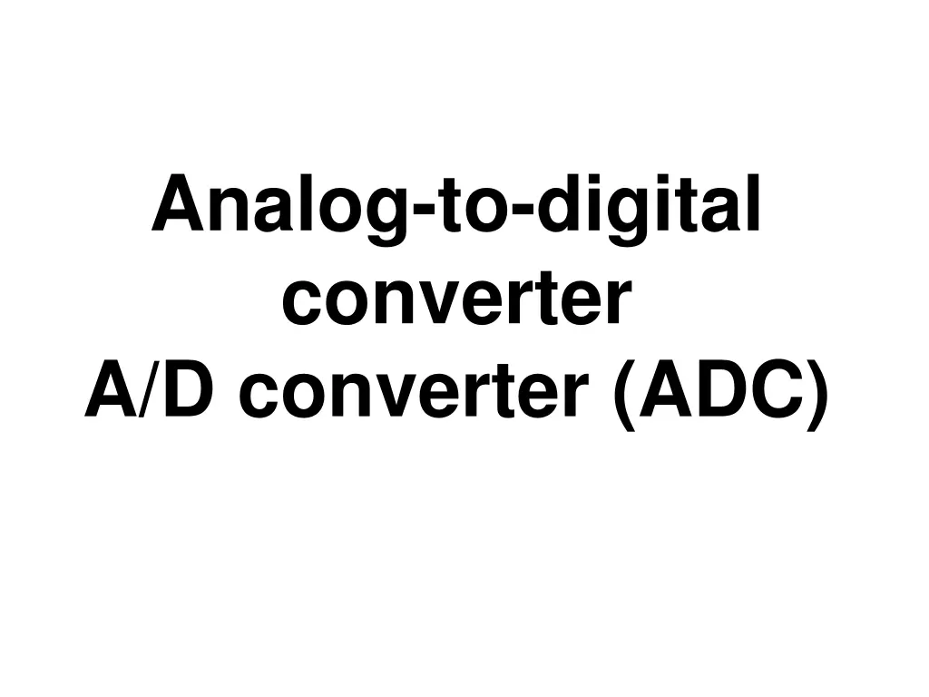 analog to digital converter a d converter adc n.w