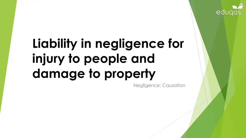 liability in negligence for injury to people n.w