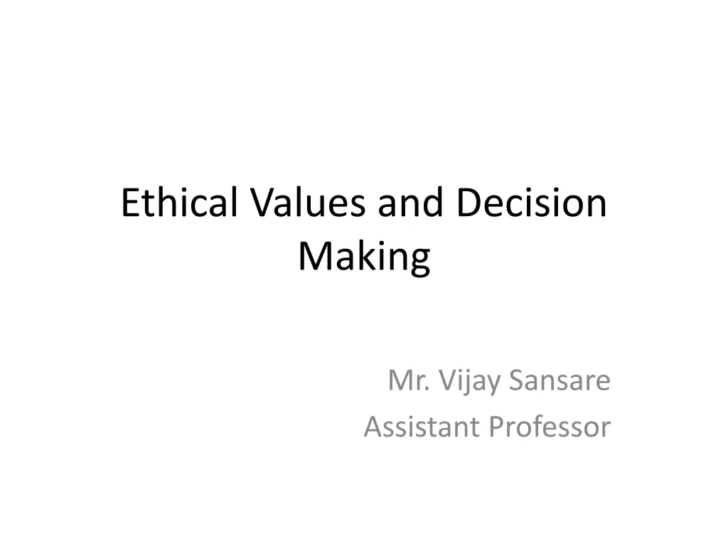 ethical values and decision making n.w