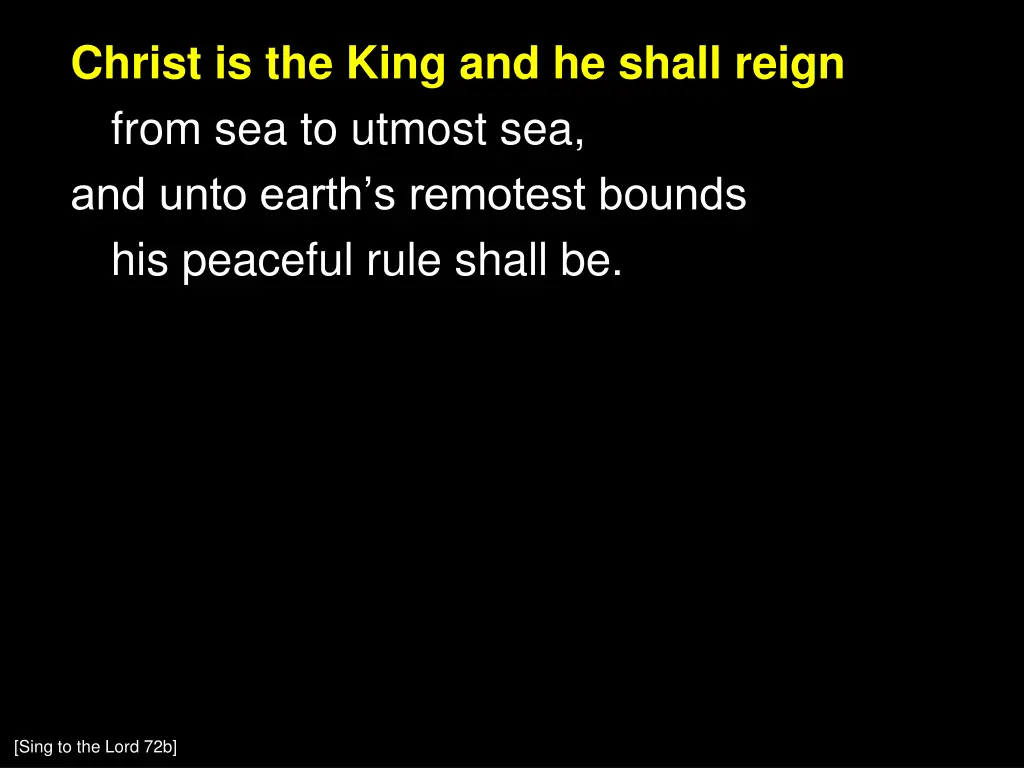 christ is the king and he shall reign from n.w