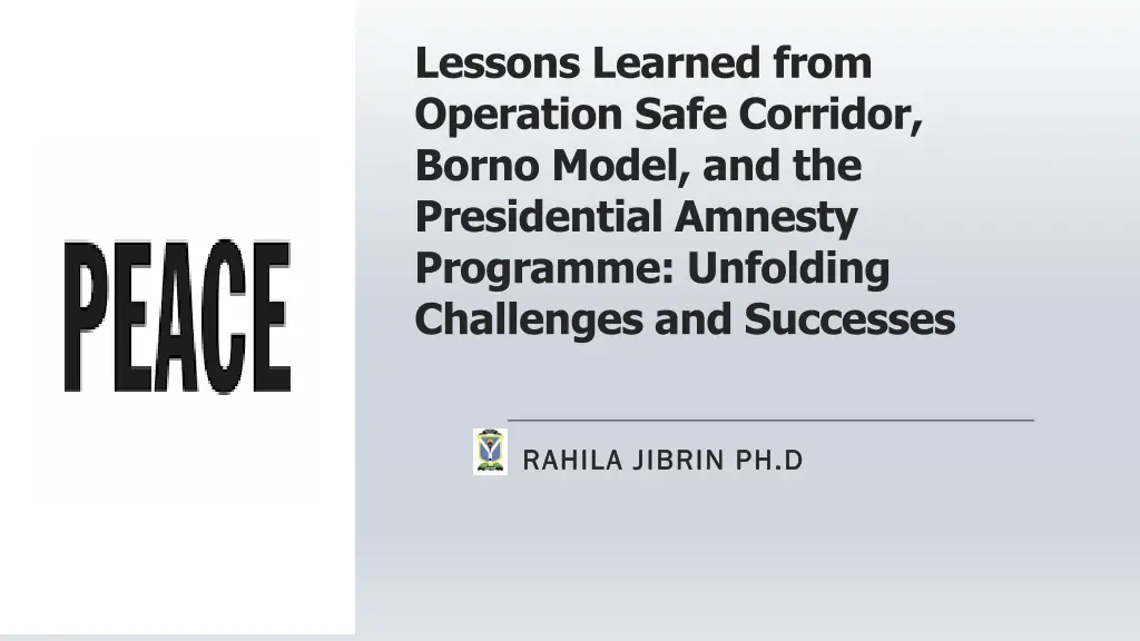 lessons learned from operation safe corridor n.w