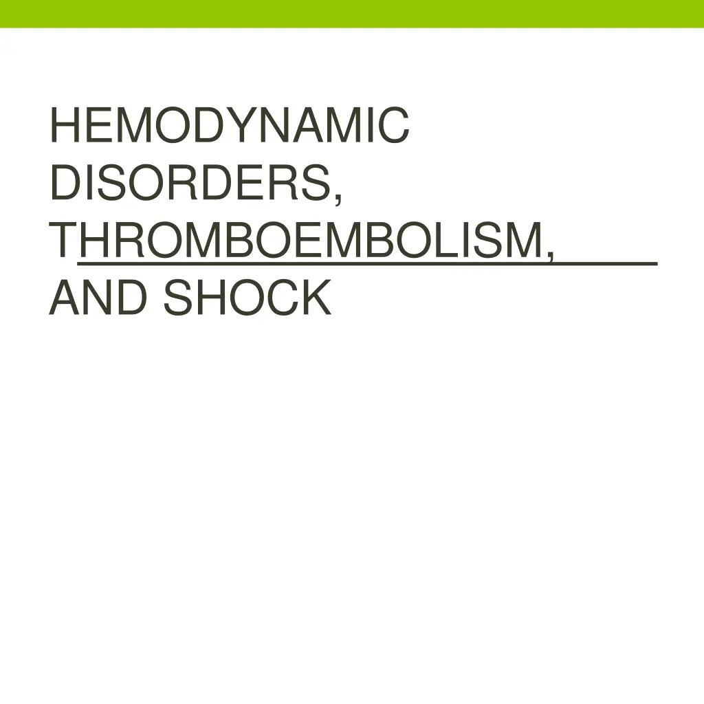 hemodynamic disorders thromboembolism and shock n.w
