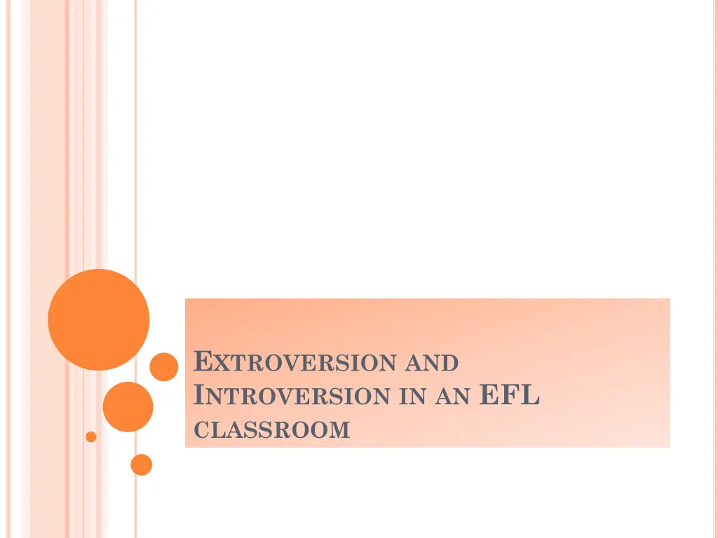 e xtroversion and i ntroversion n.w