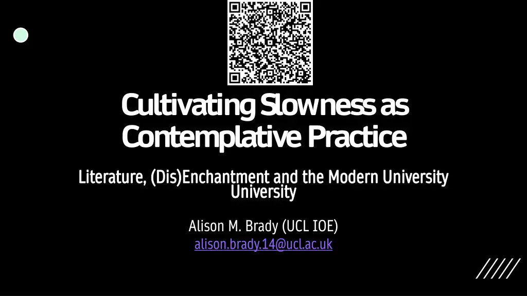 cultivating slowness as contemplative practice n.w