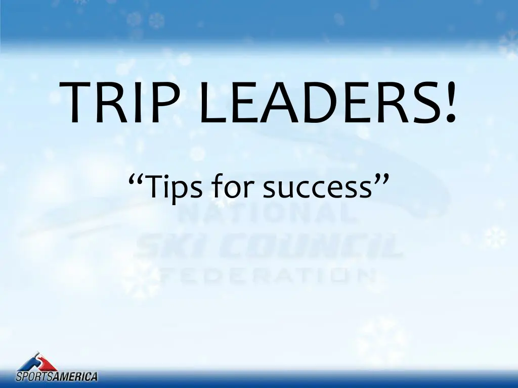 trip leaders n.w