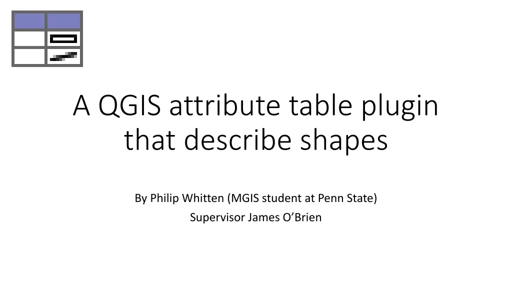 a qgis attribute table plugin that describe shapes n.w