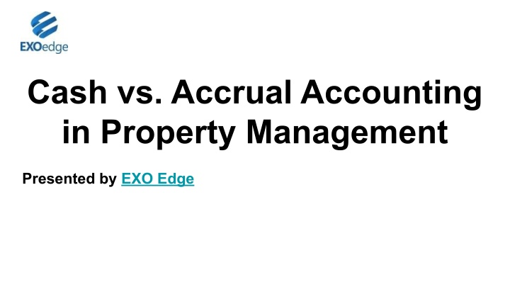 cash vs accrual accounting in property management n.w