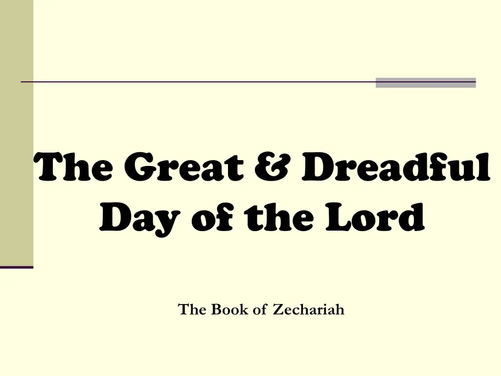 the great dreadful day of the lord n.w