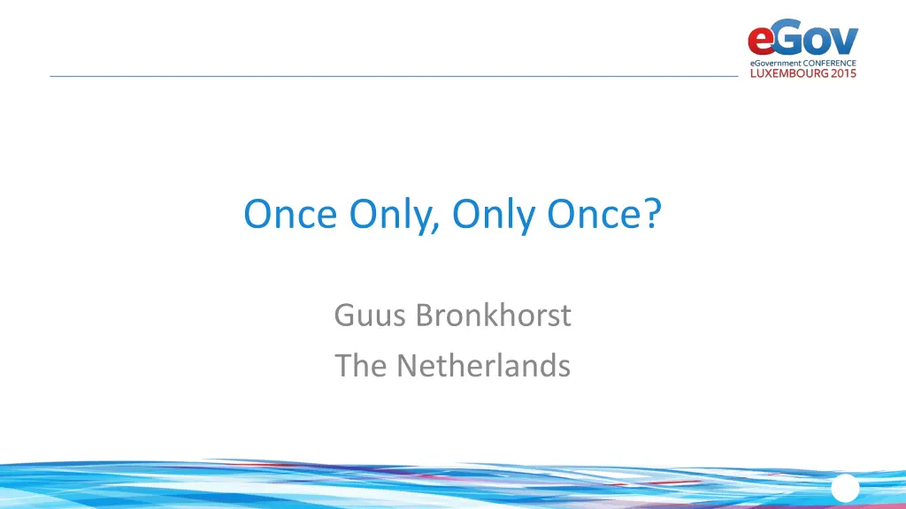 once only only once n.w
