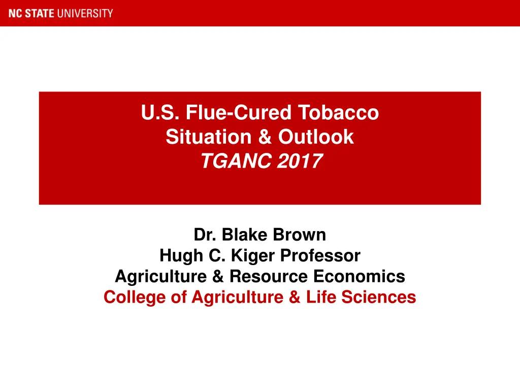 u s flue cured tobacco situation outlook tganc n.w