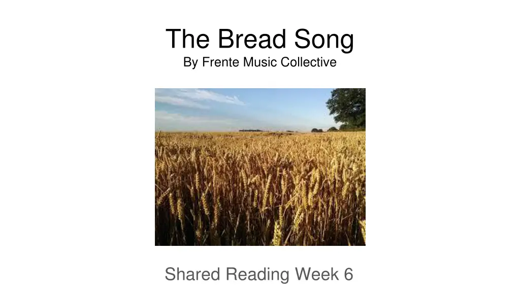 the bread song by frente music collective n.w