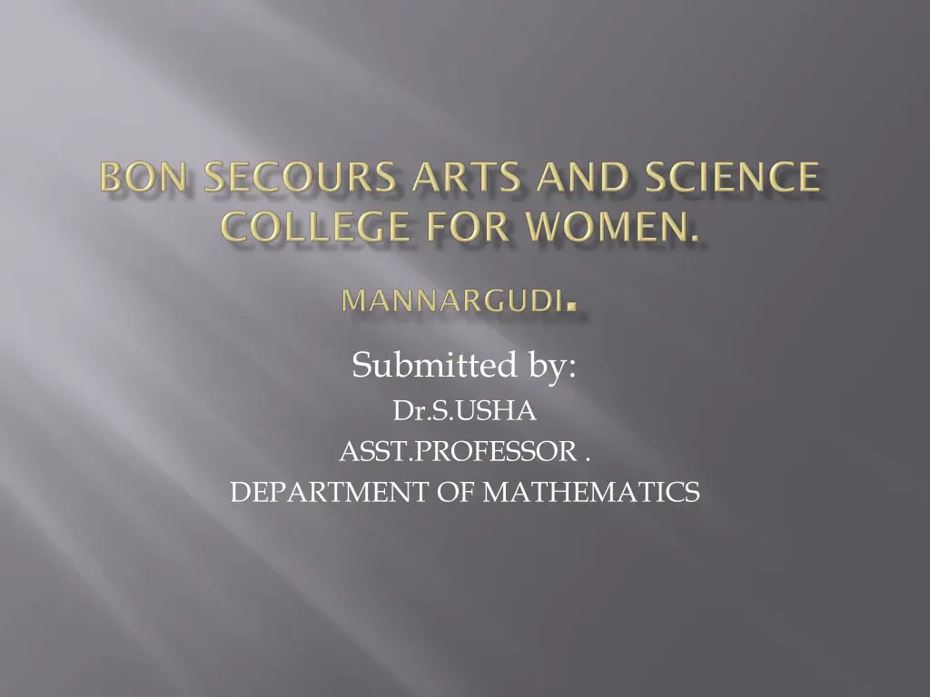 submitted by dr s usha asst professor department n.w