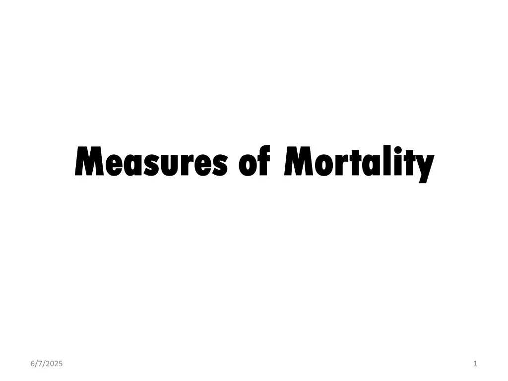 measures of mortality measures of mortality n.w