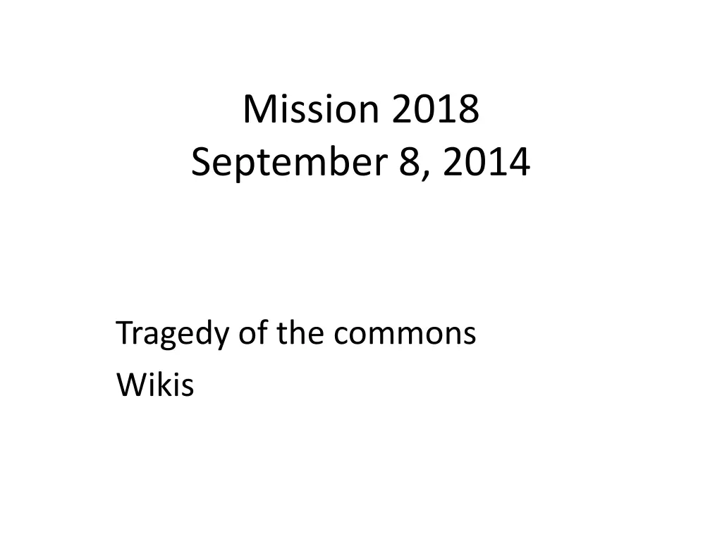 mission 2018 september 8 2014 n.w