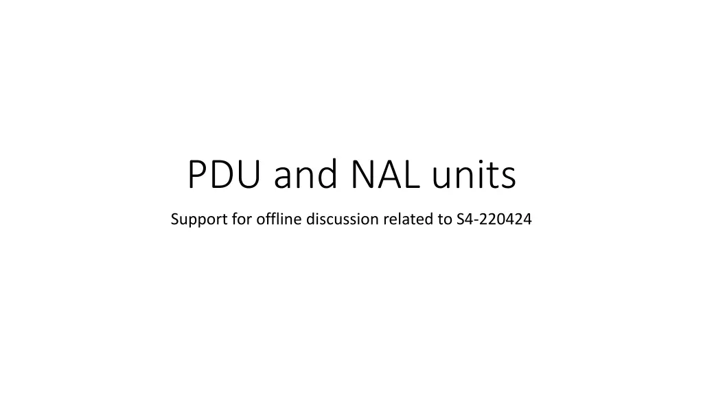 pdu and nal units n.w